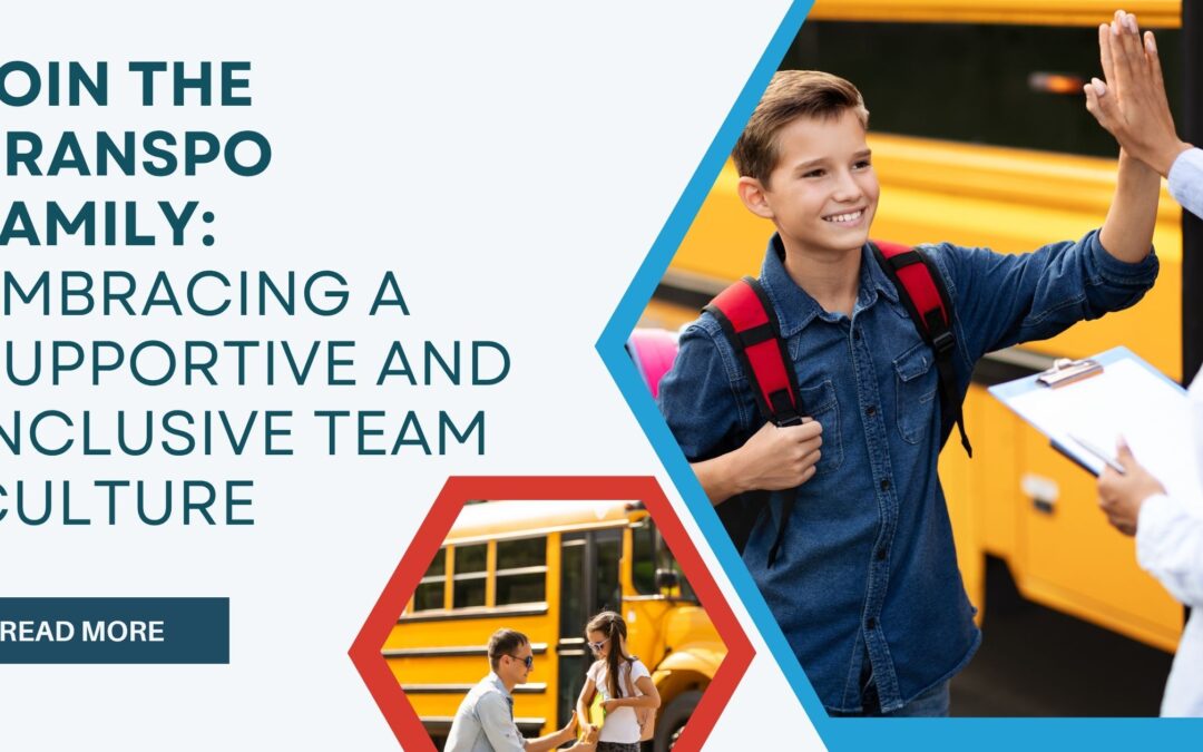 Join the Transpo Family: Embracing a Supportive and Inclusive Team Culture